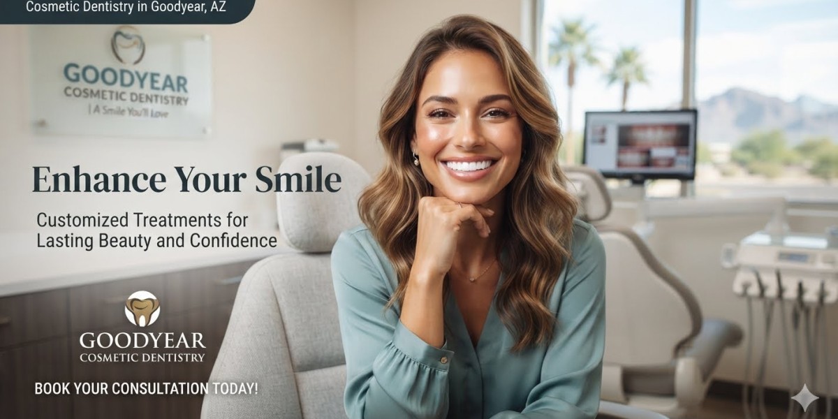 Cosmetic Dentistry in Goodyear, AZ: Enhance Your Smile with Customized Treatments for Lasting Beauty and Confidence