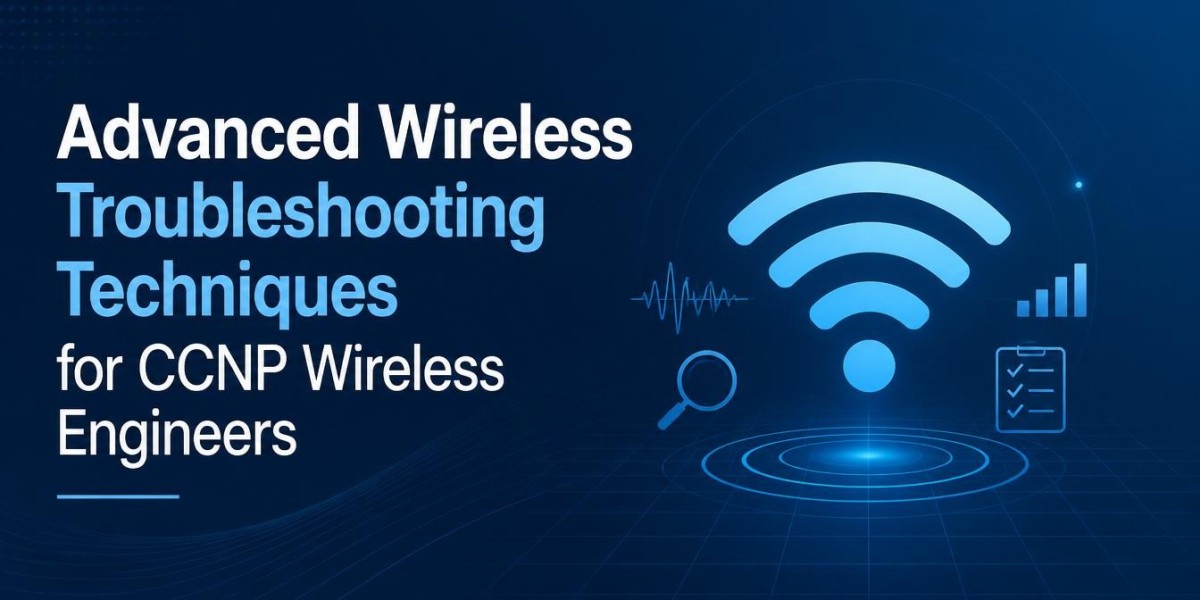 Advanced Wireless Troubleshooting Techniques for CCNP Wireless Engineers
