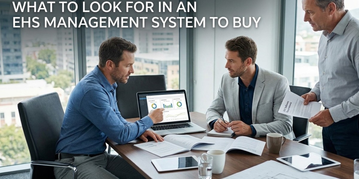 What to Look for in an EHS Management System to Buy