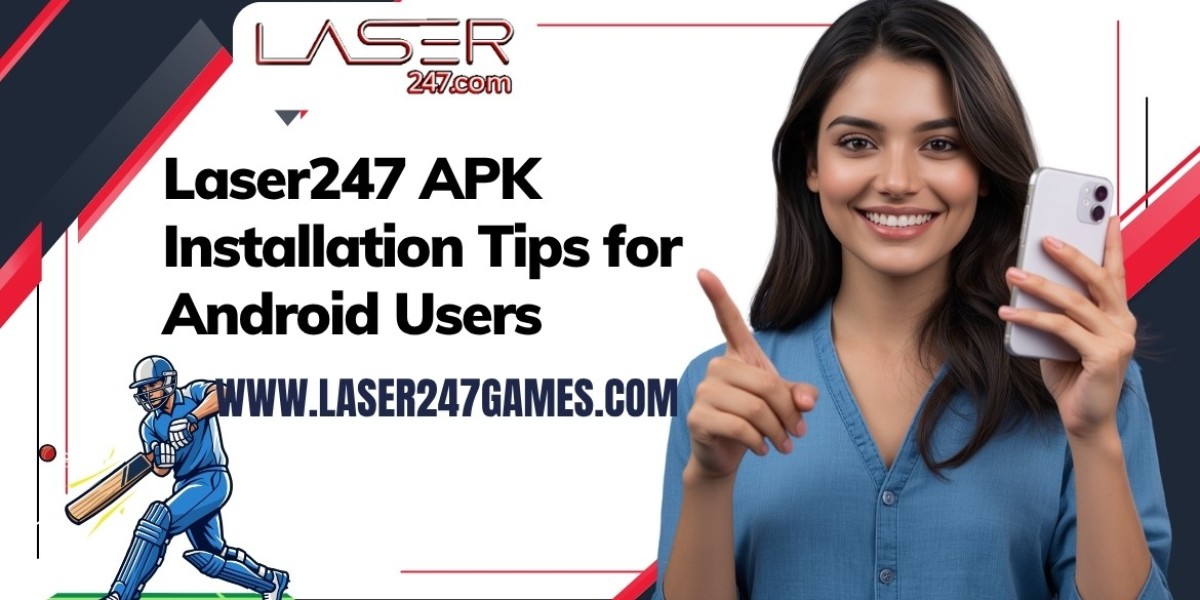 Laser247 APK Installation Tips for Android Users