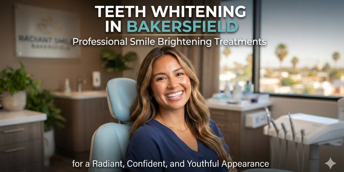 Teeth Whitening in Bakersfield: Professional Smile Brightening Treatments for a Radiant and  Confident