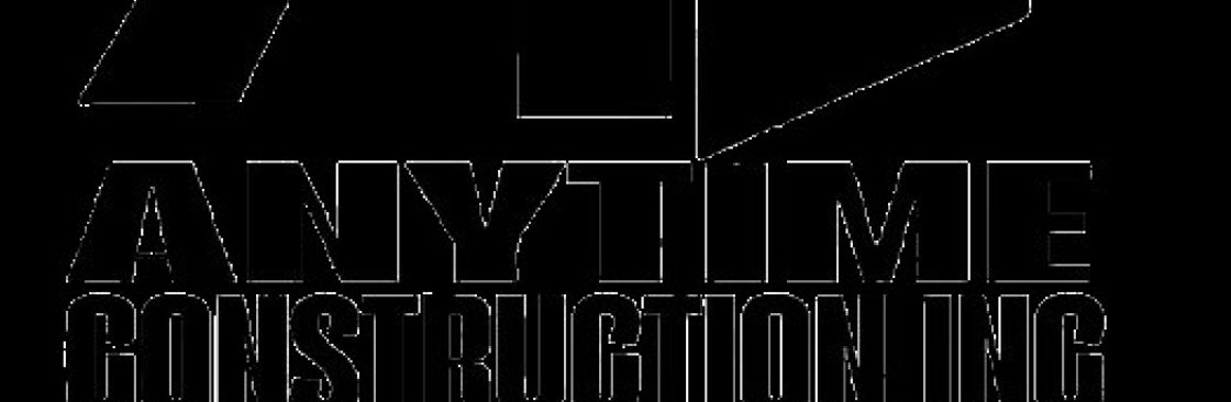 Any Time Construction