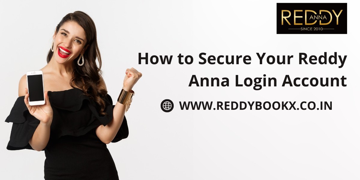 How to Secure Your Reddy Anna Login Account