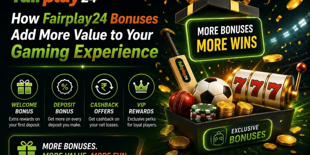 How Fairplay24 Bonuses Add More Value to Your Gaming Experience