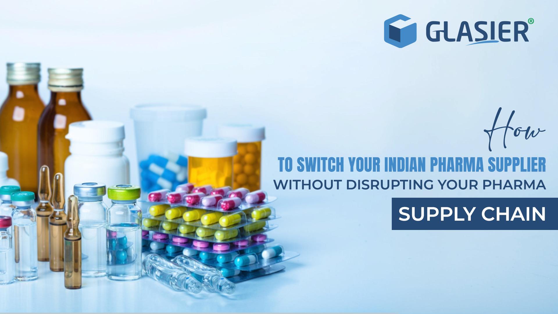 Pharma Supply Chain: Switching Suppliers Guide